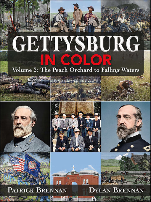 Title details for Gettysburg in Color, Volume 2 by Patrick Brennan - Available